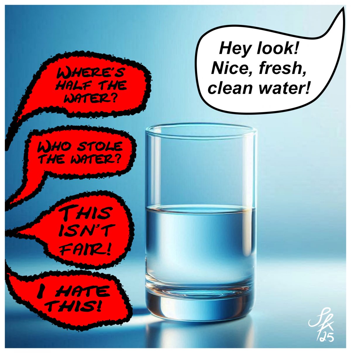 Positive Mindset Glass Half Full Illustration by Silvia Hartmann Positive Mindset Glass Half Full Illustration by Silvia Hartmann